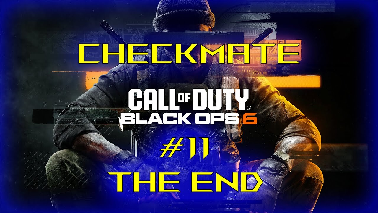 CoD Black Ops 6 - Checkmate - #11