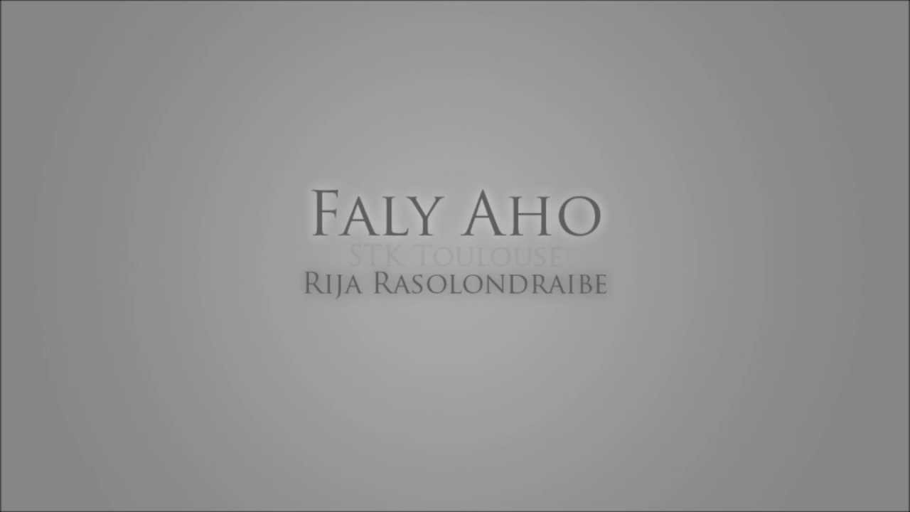 Faly Aho - Rija Rasolondraibe