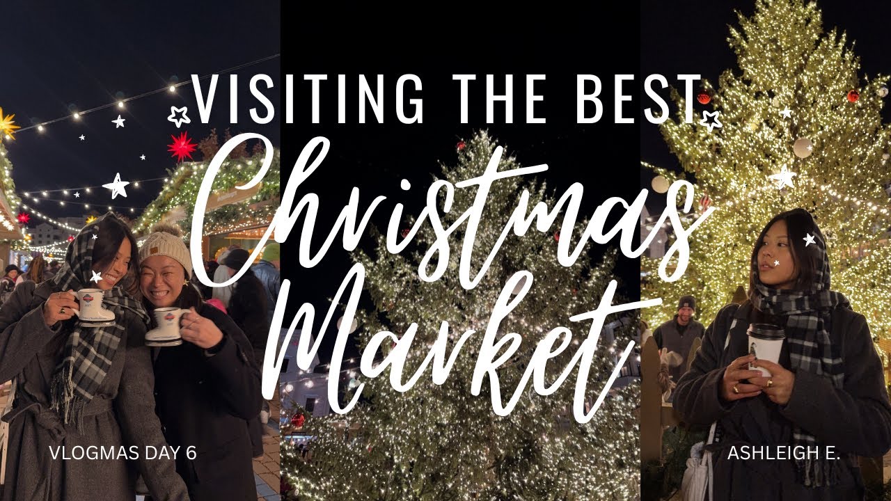 Vlogmas | Exploring the Best Christmas Market in America ✨ Carmel Christkindlmarkt