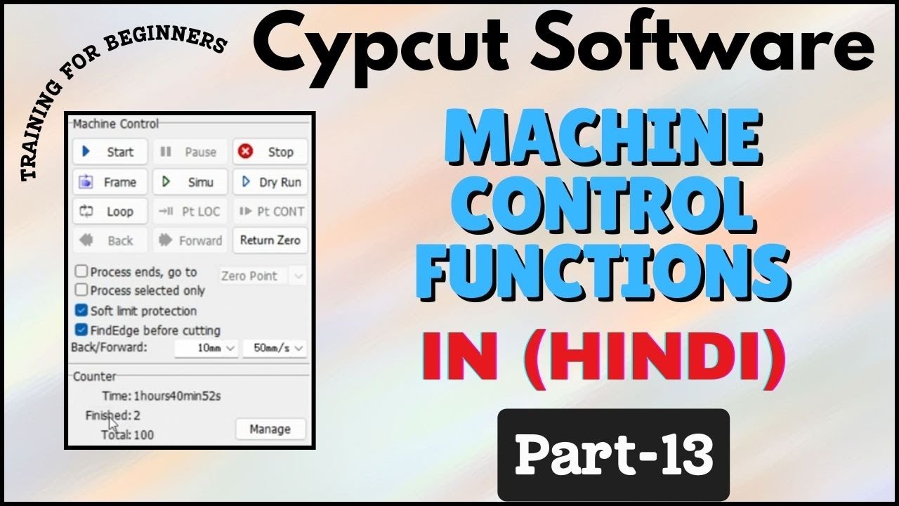 MACHINE CONTROL IN CYPCUT SOFTWARE PART-12 | TRAINING FOR BEGINNERS | IN HINDI | #cypcutsoftware