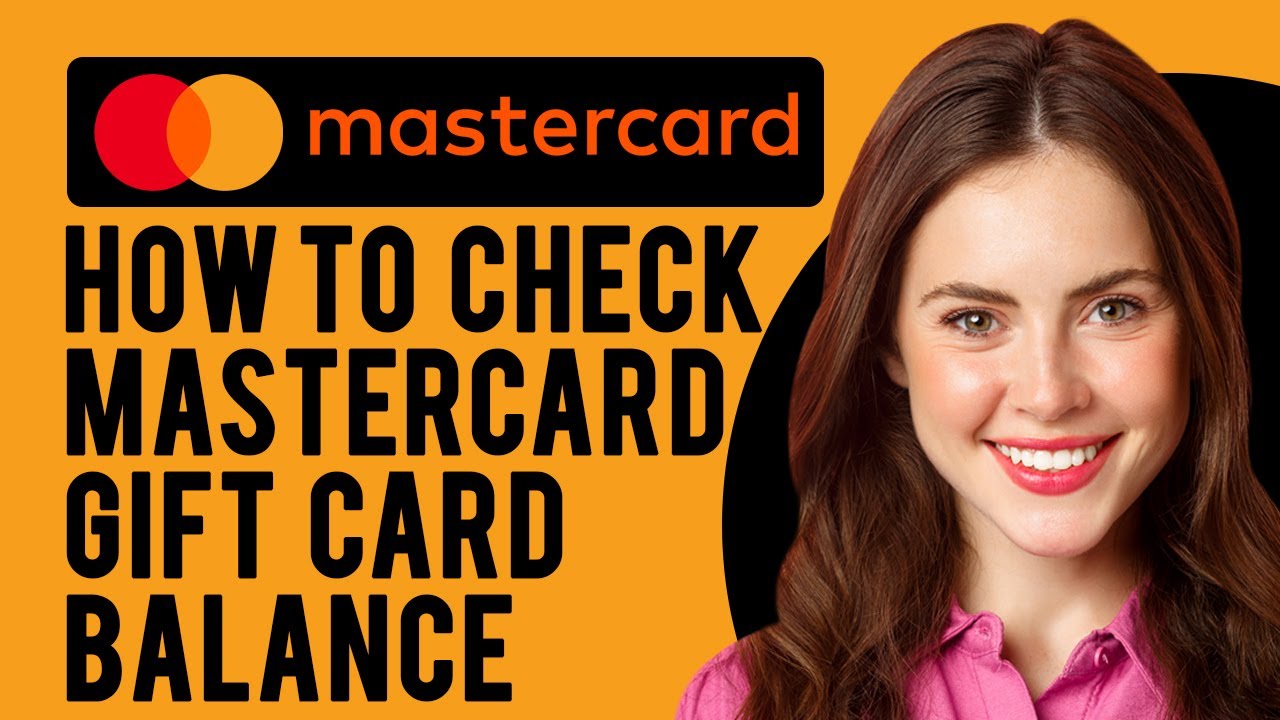 How to Check a Mastercard Gift Card Balance (Gift Cards & eGift Cards)