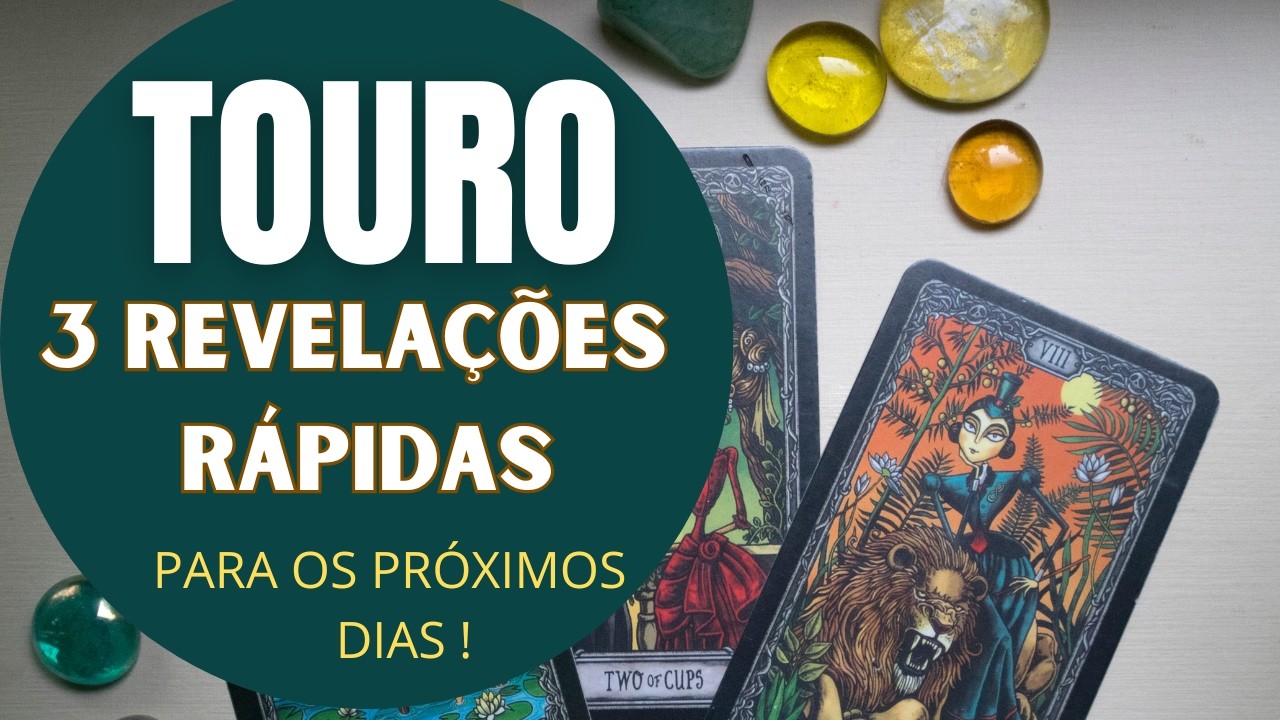 TOURO♉| 3 REVELAÇÕES (RÁPIDAS) PARA OS PRÓXIMOS DIAS! (HORÓSCOPO DO FDS).