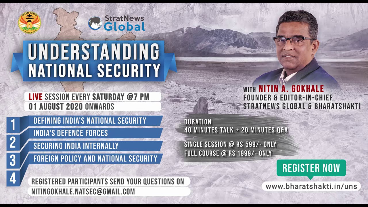 Understanding National Security - Defining India's National Security - ENROLL NOW