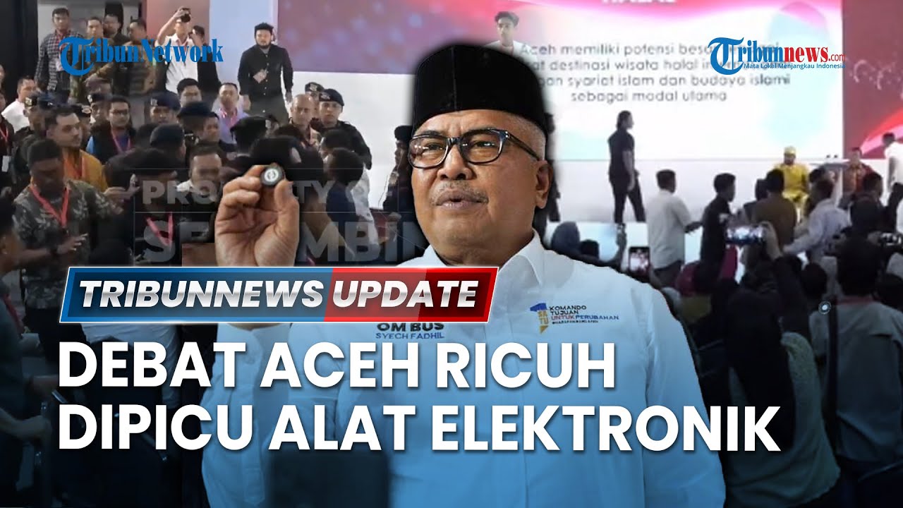 🔴LIVE: Debat Terakhir Pilgub Aceh Berujung Ricuh, Bermula dari Protes soal Alat Elektronik