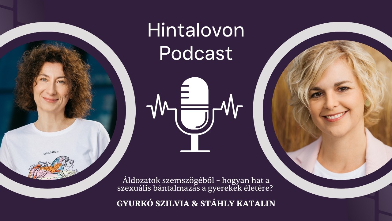 &Aacute;ldozatok szemsz&ouml;g&eacute;ből &ndash; hogyan hat a szexu&aacute;lis b&aacute;ntalmaz&aacute;s a gyerekek &eacute;let&eacute;re? - 1 r&eacute;sz