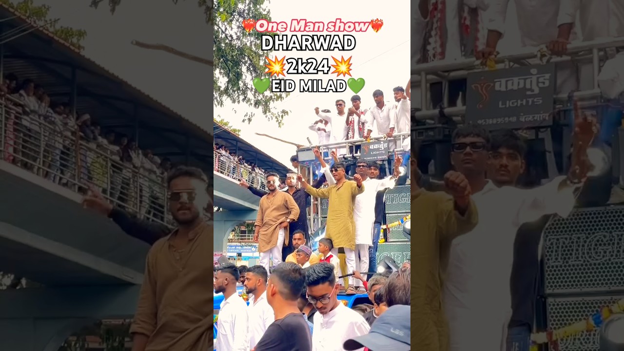 Dharwad Eid milad 2024 🔥✨ || ZB company 🔥 || Eid milad Dharwad 💚 #dharwad #eidmiladunnabi #trending