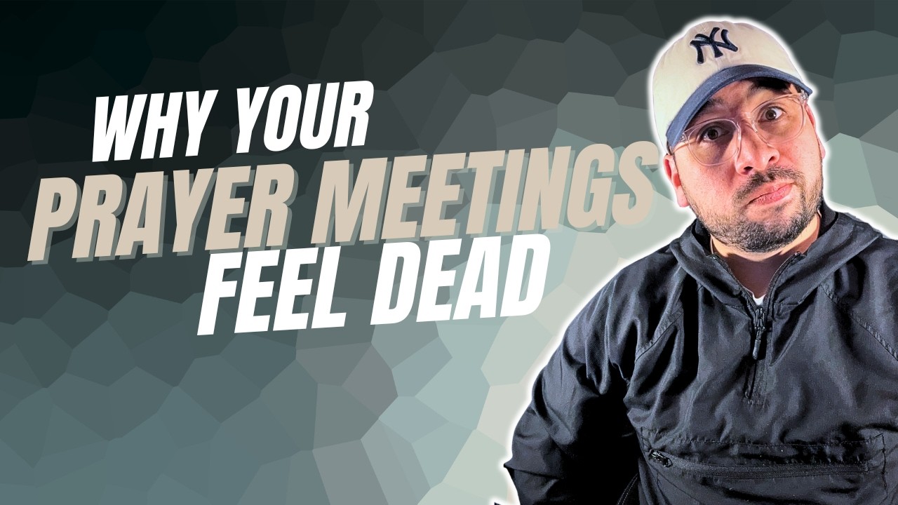 Why Your Prayer Meetings Feel Dead (And 3 Ways to Fix It)