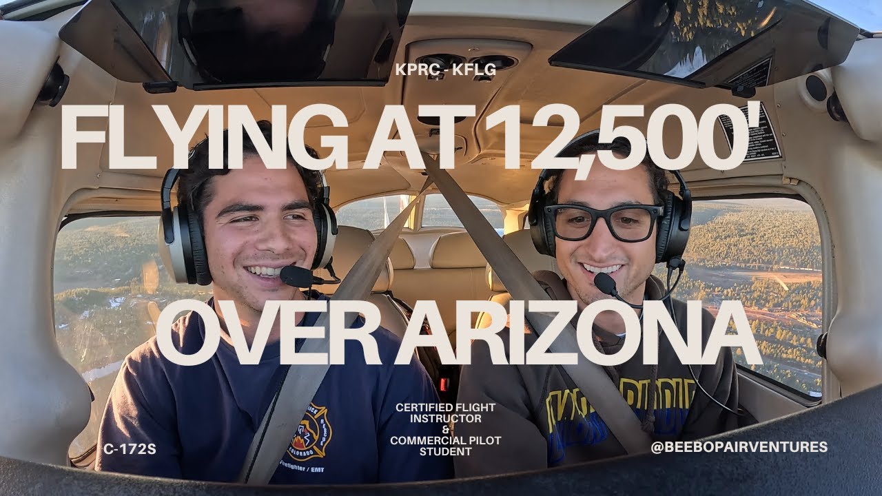 Flying at 12,500' Over Arizona | High Altitude Training, Chandelles, Unusual Attitudes & MTN Flying!