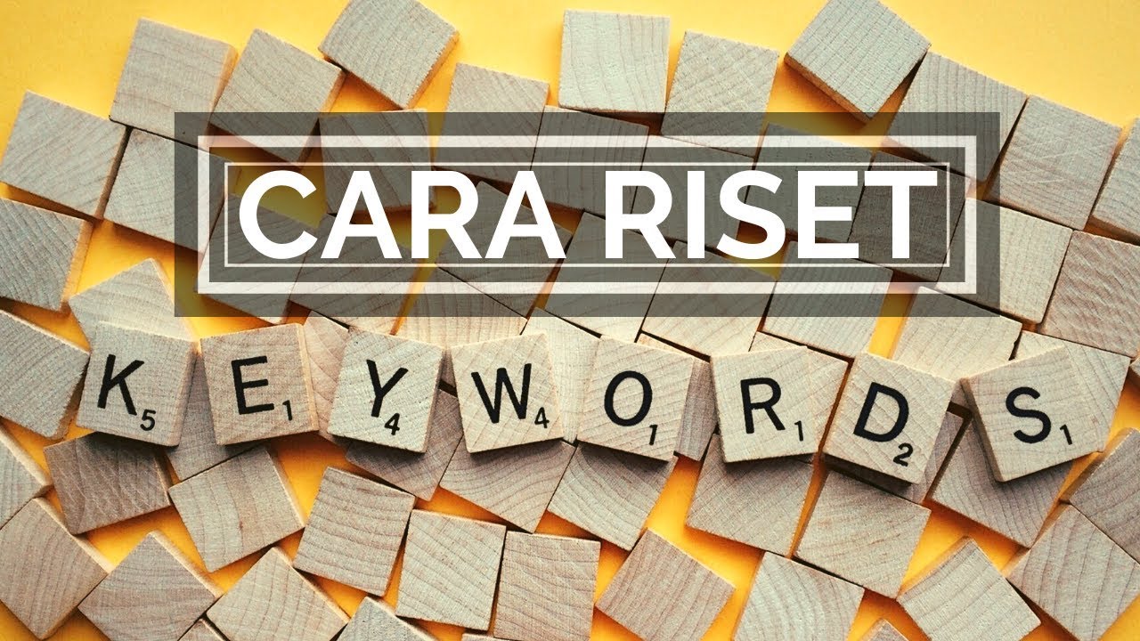 Cara Jitu Riset Keyword Dengan Google Keyword Planner