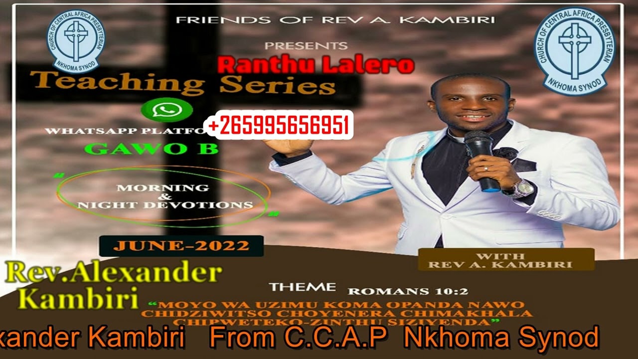 Rev Alexander Kambiri lingalilo 3