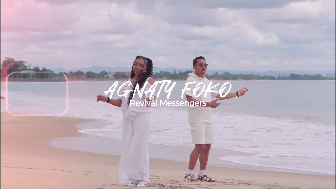 Agnaty Foko (Joïca & Daniela) Official Video | Revival Messengers