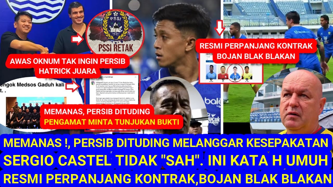 🤬MEMANAS Persib diTuding Melanggar.Castel Tidak SAH.Ini Kata Umuh.Resmi Perpanjang Kontrak.Bojan