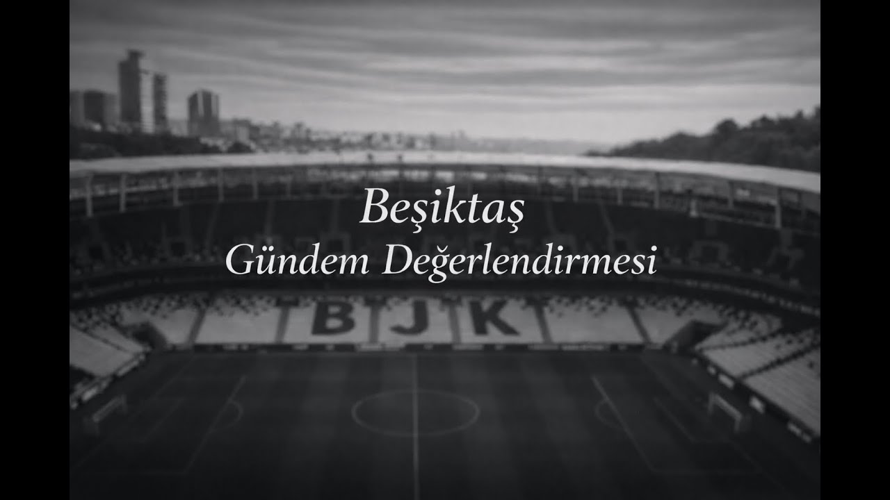 Podcast #20--Beşiktaş Gündem Değerlendirmesi