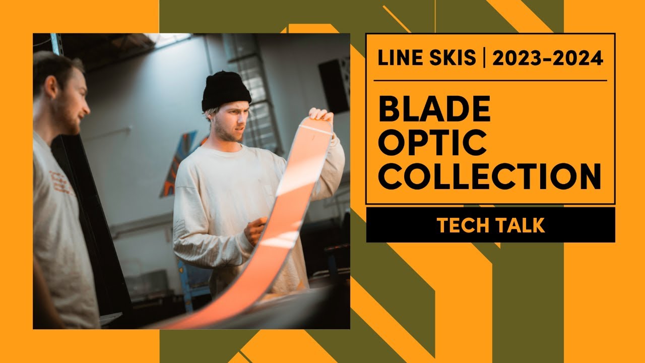 LINE 2023/2024 Blade Optic Tech Talk