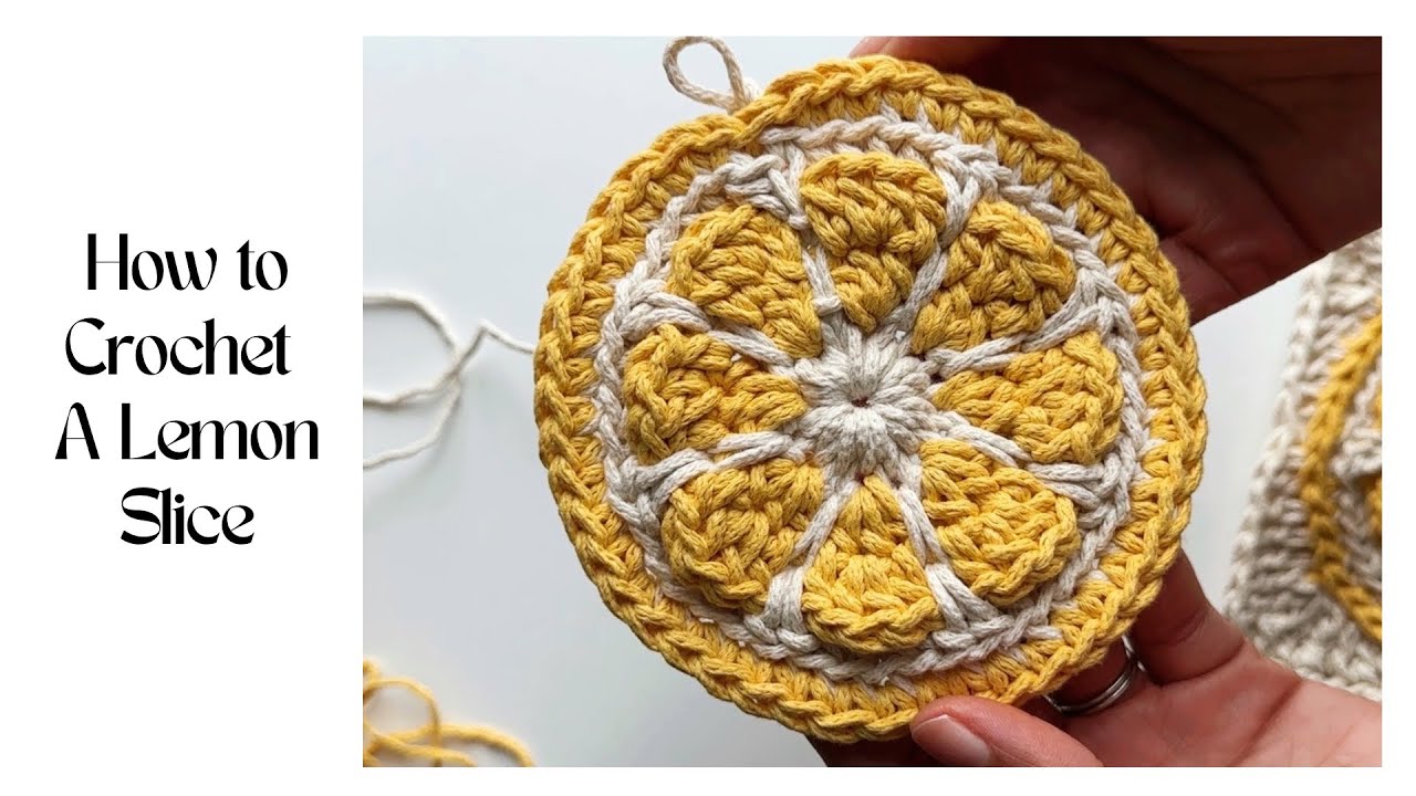 Crochet Lemon Slice | crochet tutorial