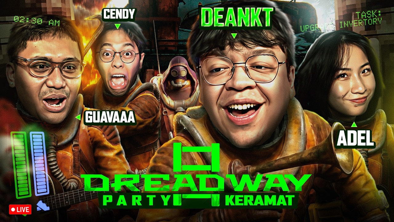 PARTY KERAMAT IS BACK - DREADWAY