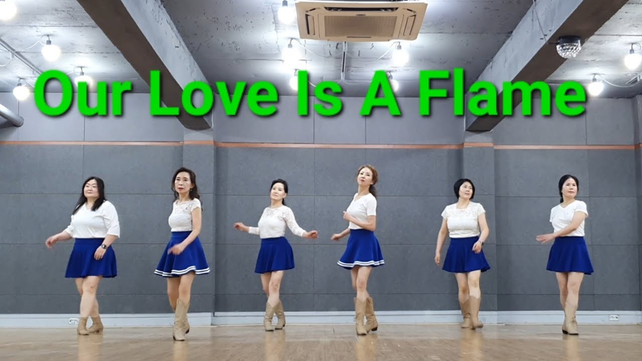 Our Love Is A Flame line dance (Intermediate) Demo