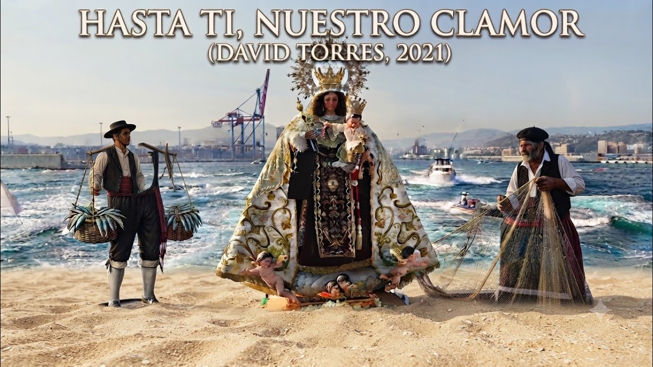 Hasta ti nuestro clamor (David Torres, 2020) {Machas de Málaga}