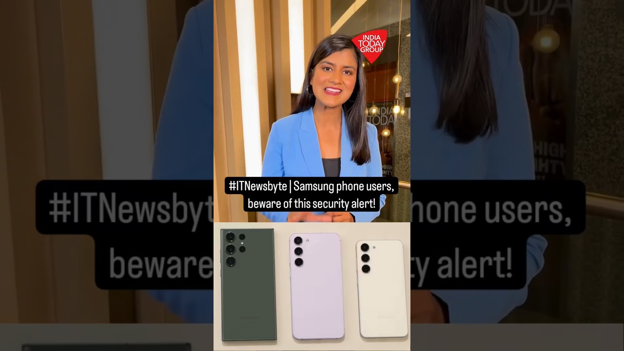 High Risk Warning To Samsung Mobile Phone Users By Government Of India, Watch To Know