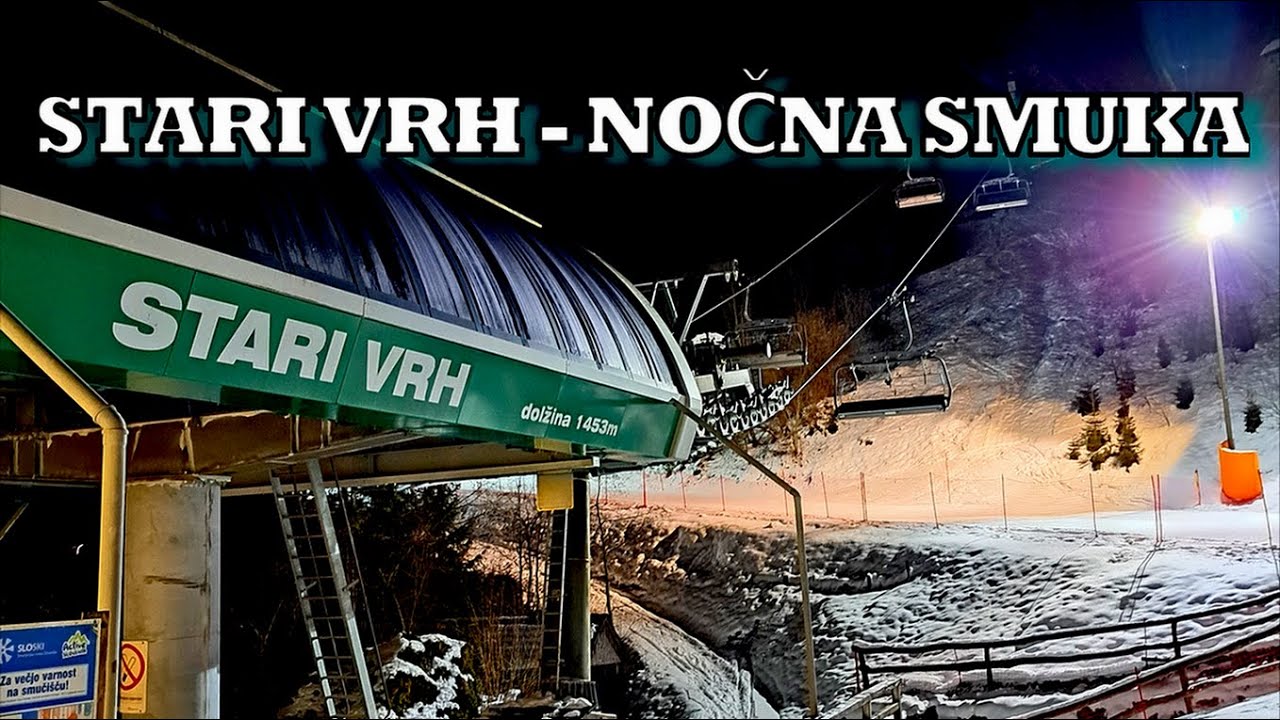Stari vrh | Nočna smuka 25.01.2024 | Night skiing