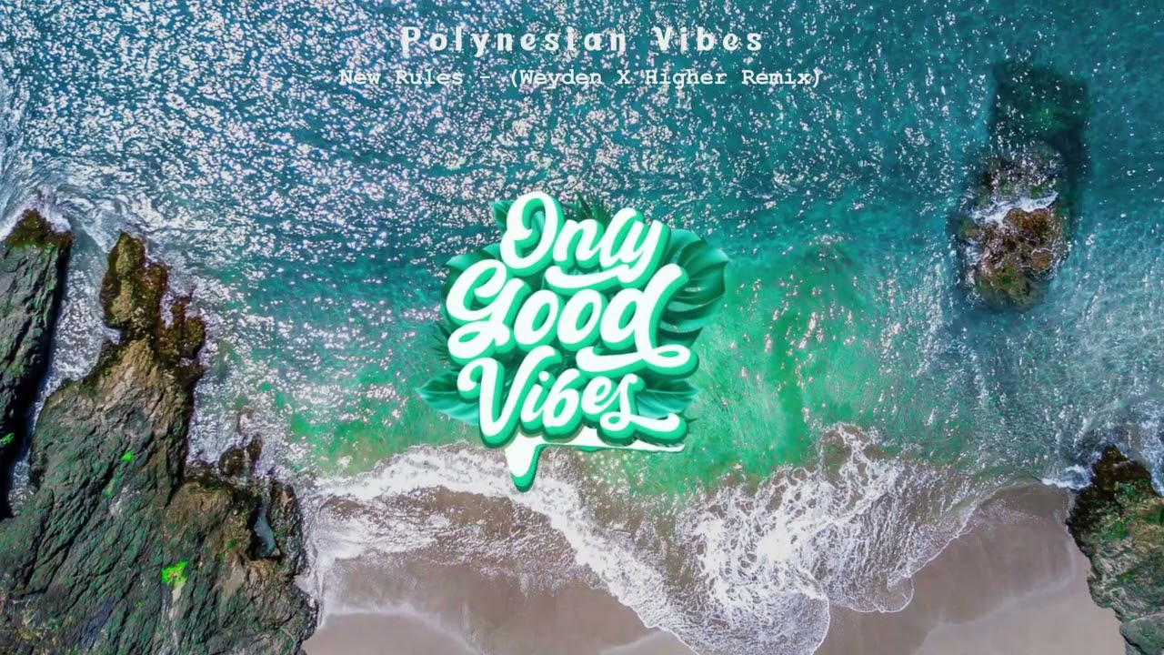 New Rules - (Weyden X Higher Remix) 2023