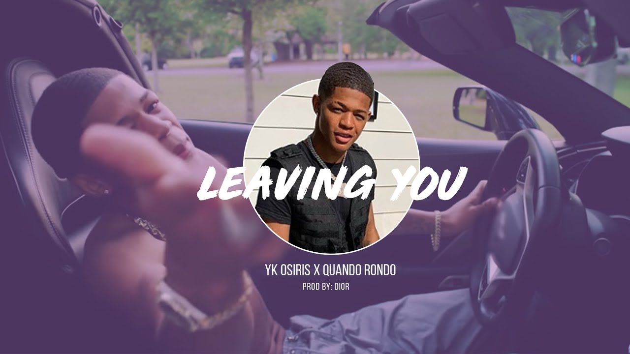 [FREE] Yk Osiris x Quando Rondo 