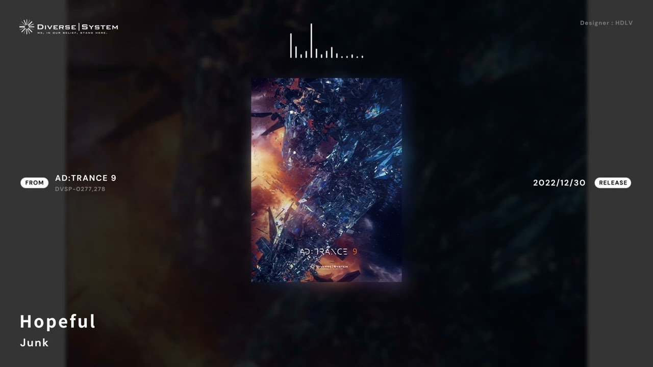 [Official] Hopeful / Junk [AD:TRANCE 9]