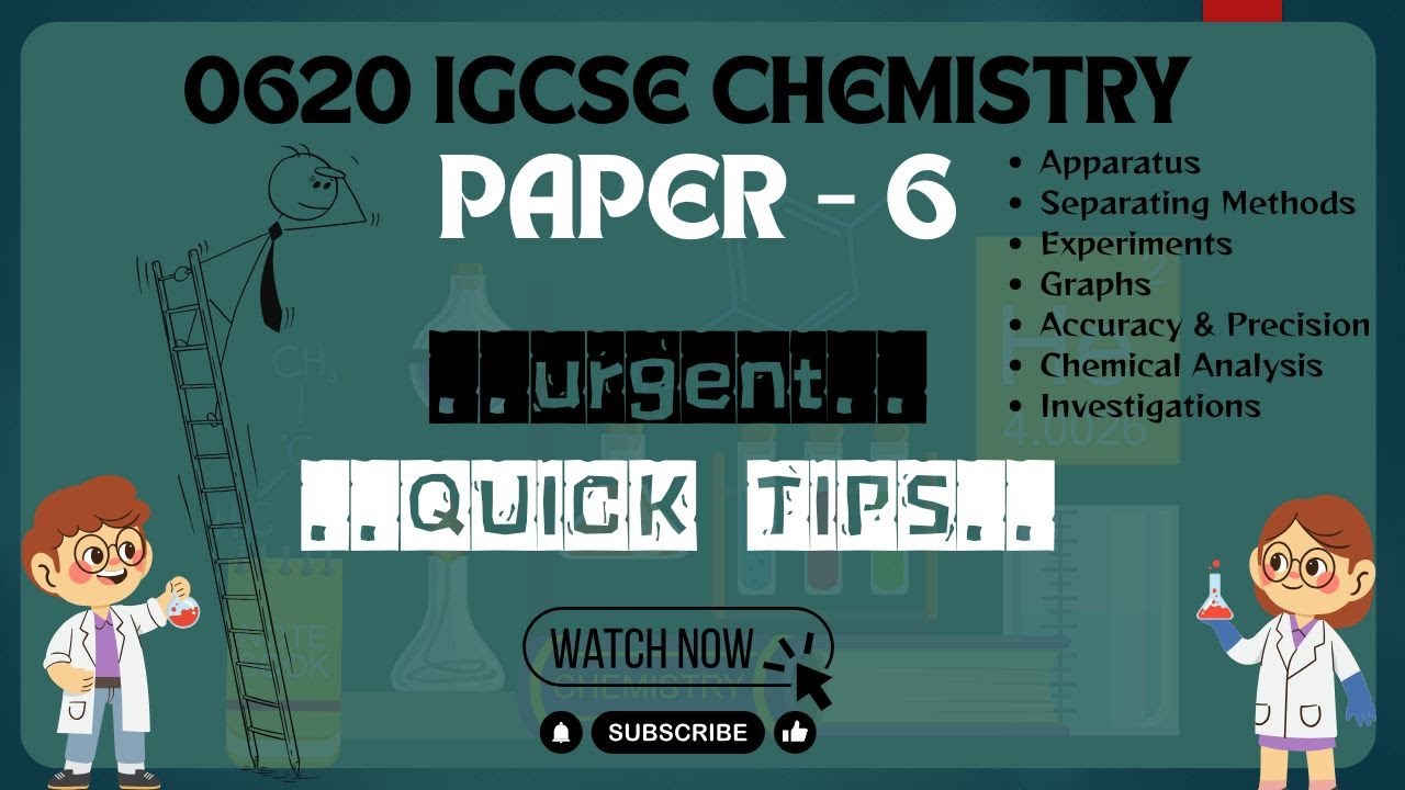 Paper 6 Survival Guide! Quick Revision for IGCSE Chemistry 0620 | Key Points