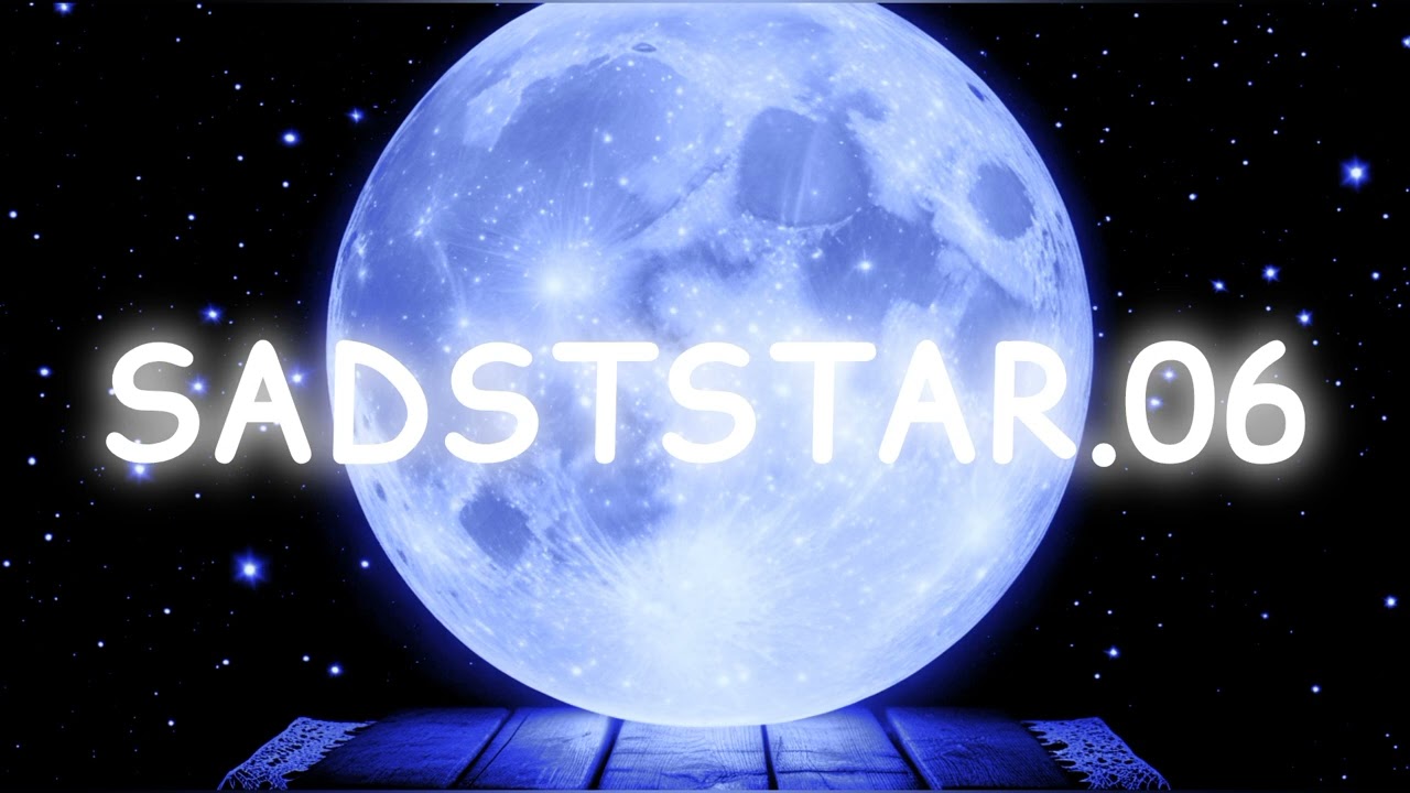 S A D S T A R .06 - Прощай my love  (New music) примьера трека