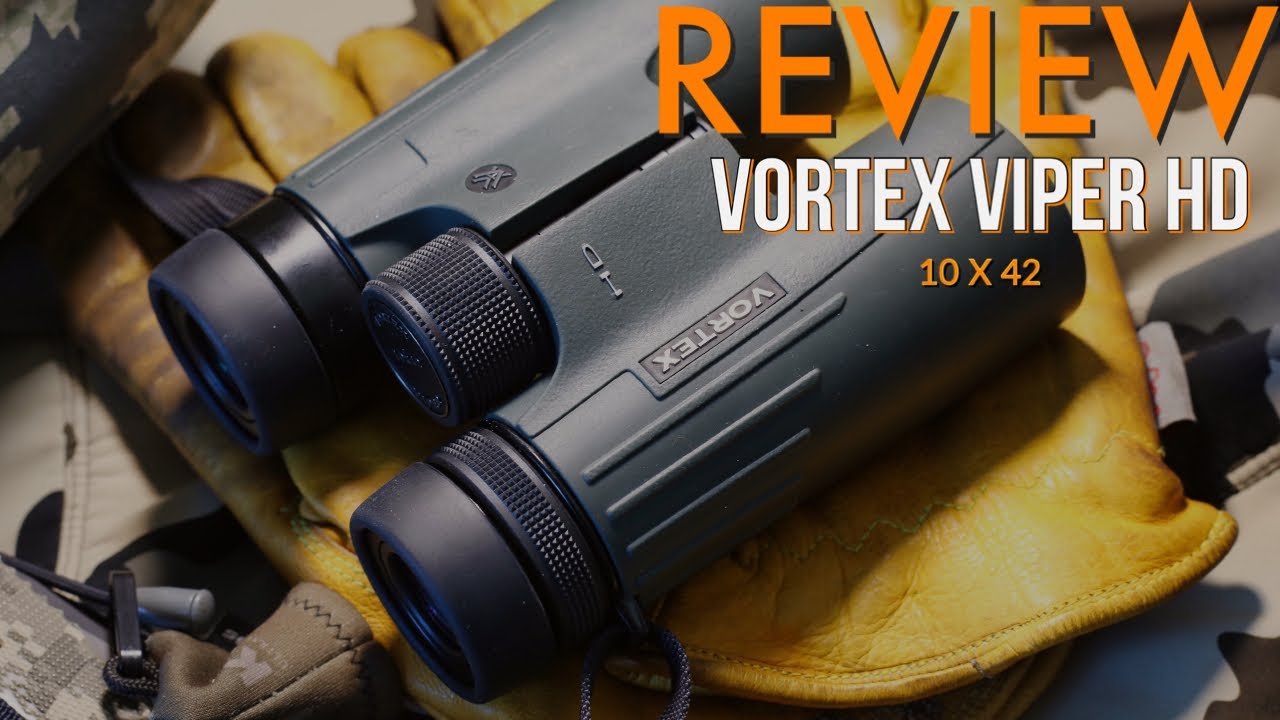 Vortex Viper HD 10x42 Binoculars : World Class Optics at an Affordable Price