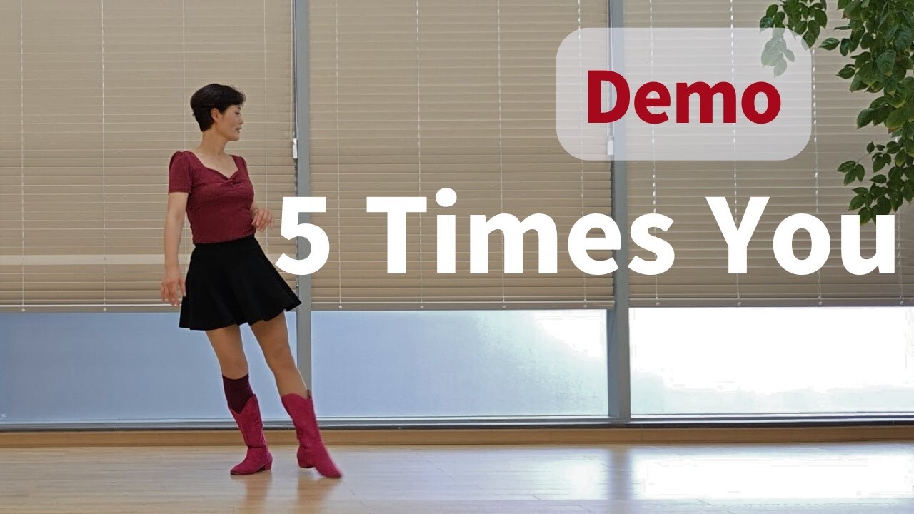 5 Times You Line Dance (Improver: Niels Poulsen) - Demo