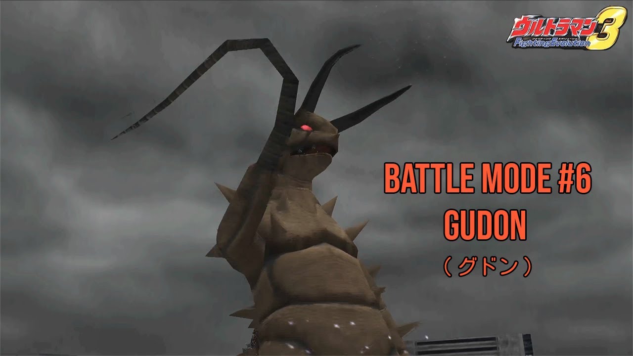 Ultraman Fighting Evolution 3 - Battle Mode #6 - Gudon (グドン)