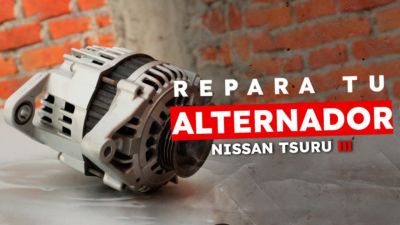¡RUIDO EN BALEROS! Repara el alternador de tu Nissan Tsuru III | Circuito Elite