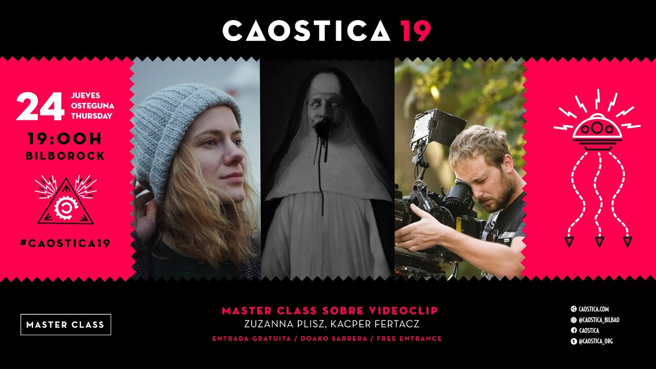 MASTER CLASS SOBRE VIDEOCLIP CON ZUZANNA PLISZ Y KACPER FERTACZ | CAOSTICA 19