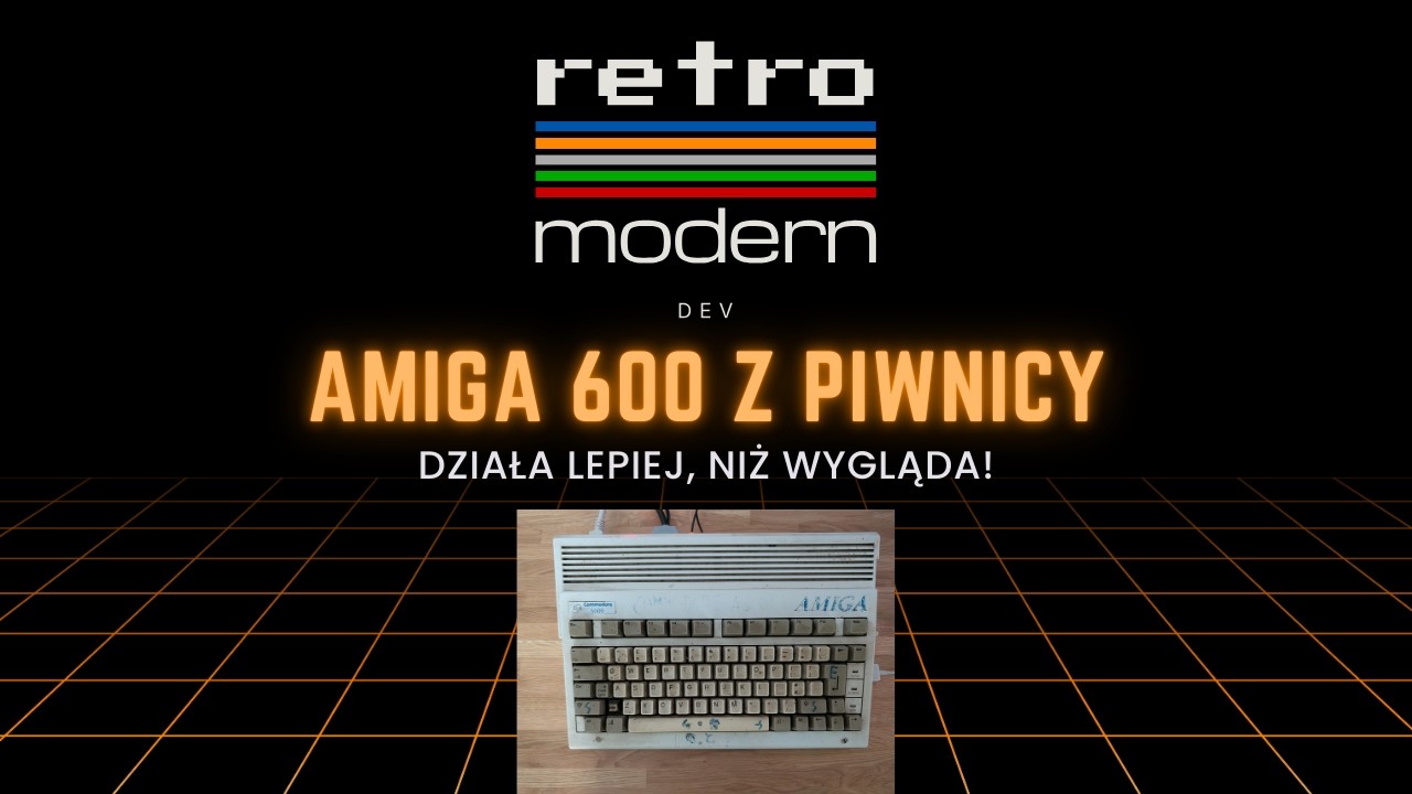 Działa lepiej, niż wygląda! Pełna diagnostyka Amigi 600