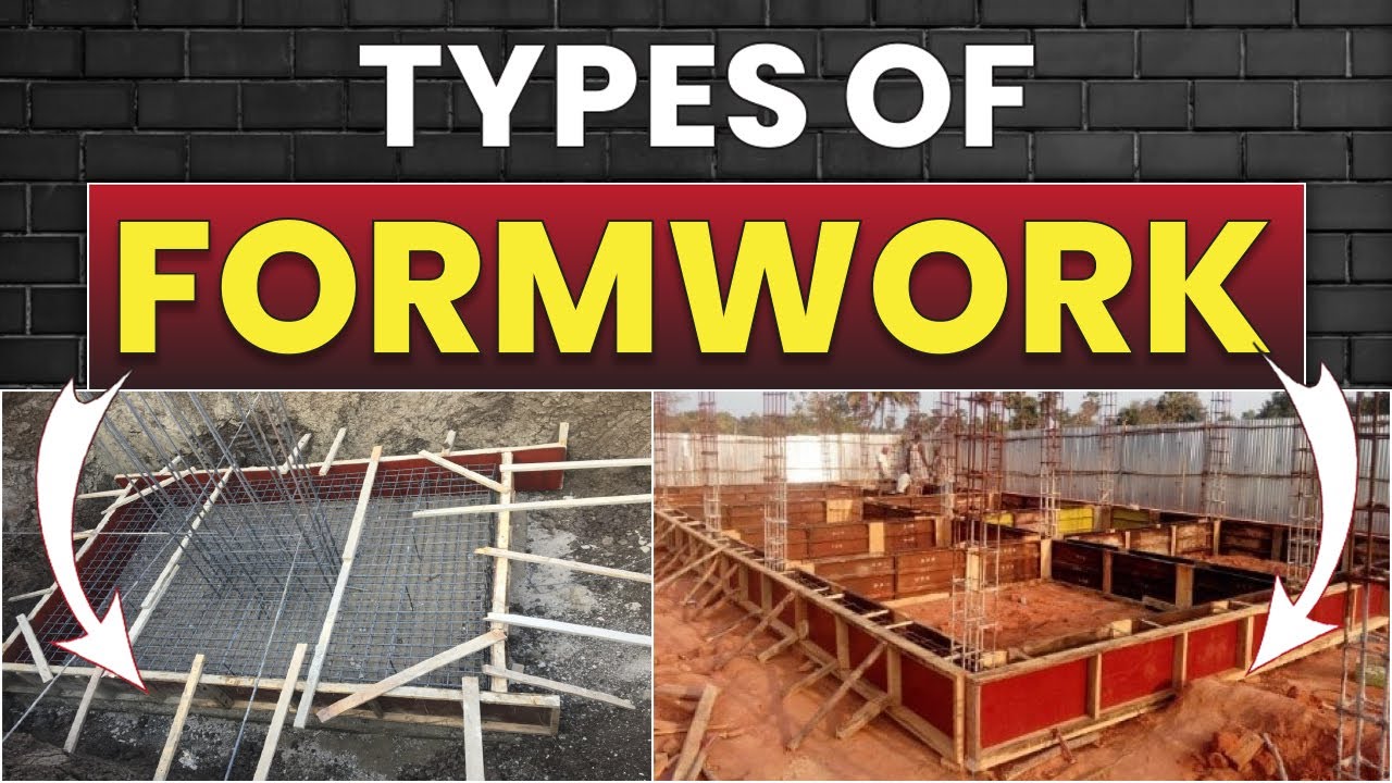 Formwork कितने प्रकार के होते हैं || Types of Formwork | Form work detailing