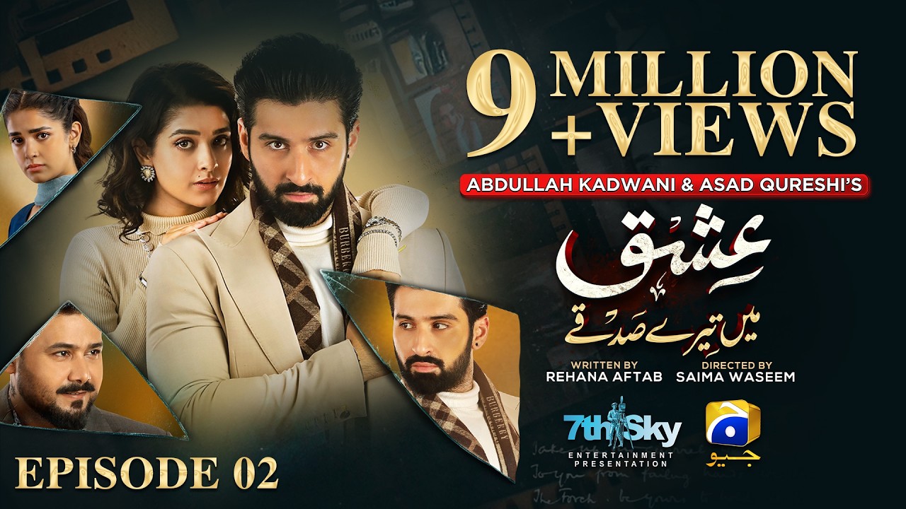 Ishq Mein Tere Sadqay Episode 02 [Eng Sub]  Muneeb Butt - Anika Zulfikar - Ali Abbas - 14th Feb 2026