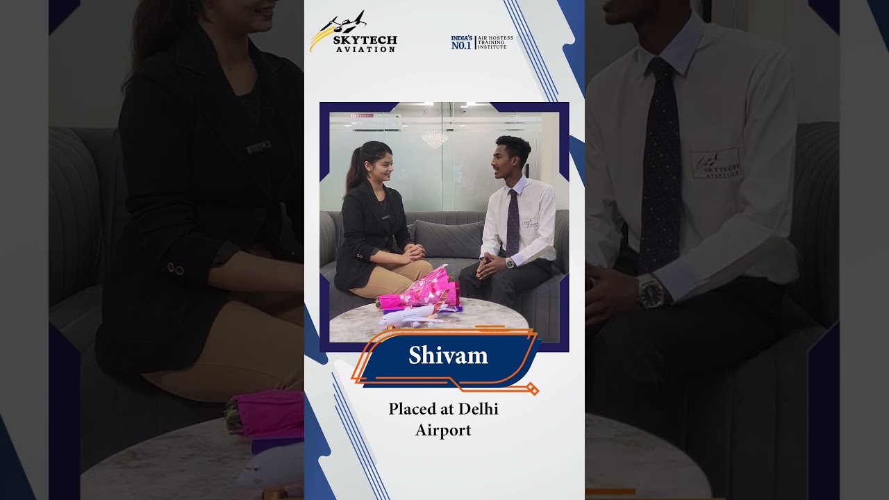 Skytech Aviation Success Story | Shivam&rsquo;s Journey to Delhi Airport