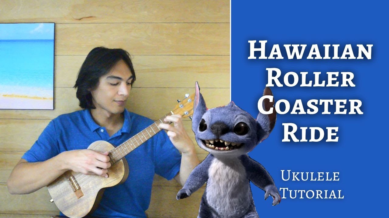 🌺Hawaiian Roller Coaster Ride (Lilo & Stitch) - Ukulele Fingerstyle Tutorial🏖️