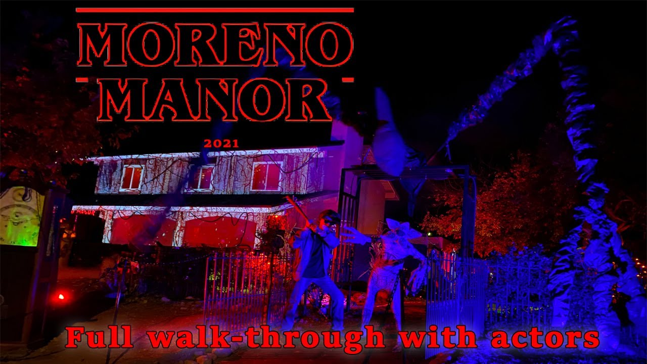 2021 Moreno Manor Stranger Things Walk Through #strangerthings