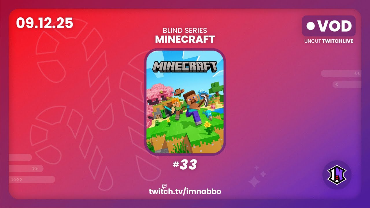 Minecraft #33 | UNCUT VOD [09.12.25]