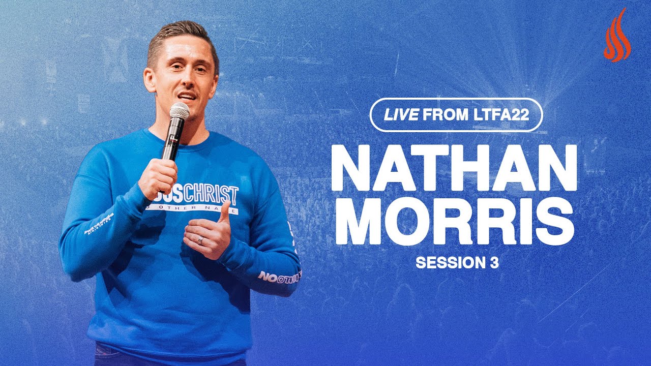 Light The Fire Again - Session 2 and 3 - Nathan Morris