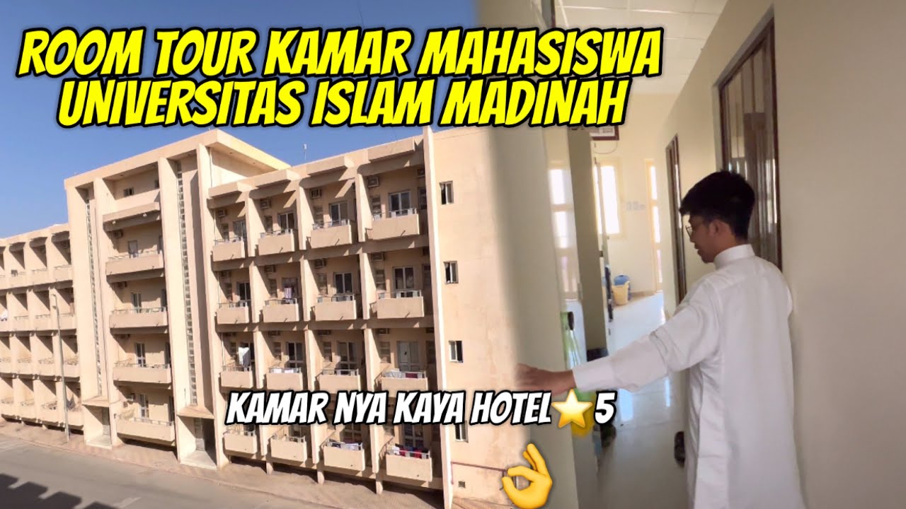 ROOM TOUR KAMAR MAHASISWA UNIVERSITAS ISLAM MADINAH