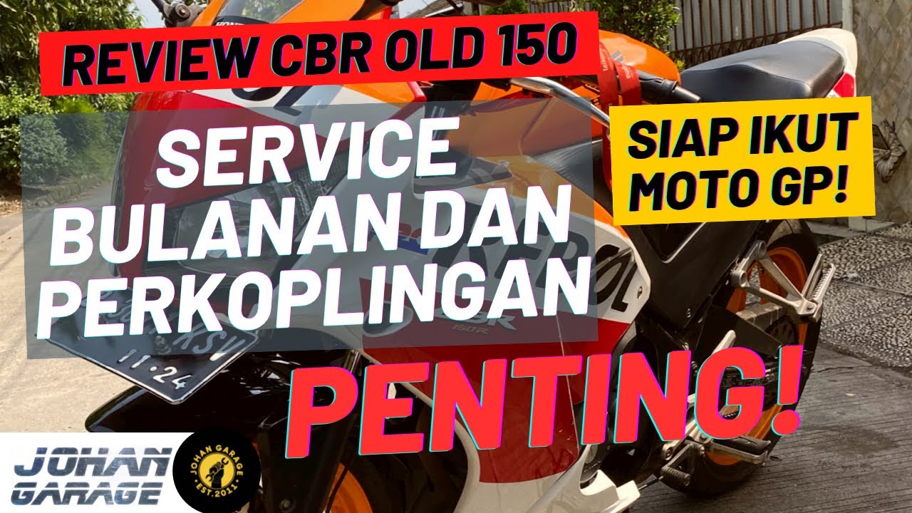HONDA CBR 150 OLD REPSOL | Service Bulanan dan Masalah SEPELE Lainnya!