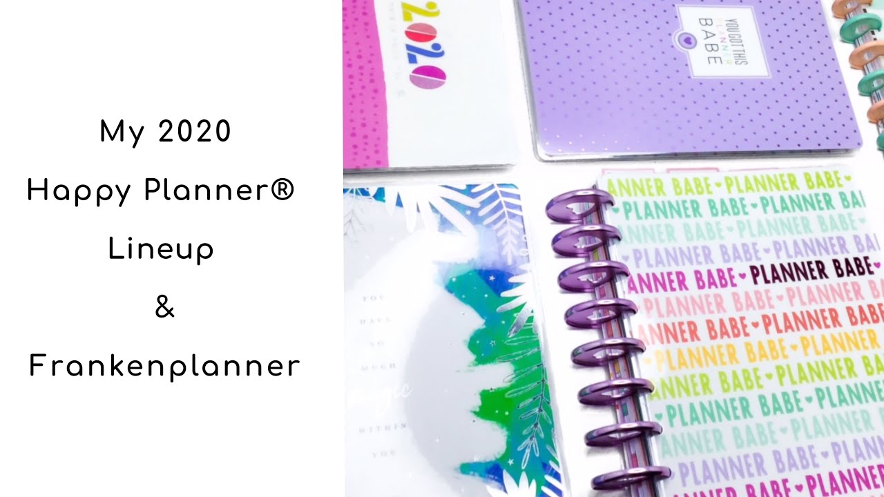 MY 2020 HAPPY PLANNER® LINEUP & FRANKENPLANNER