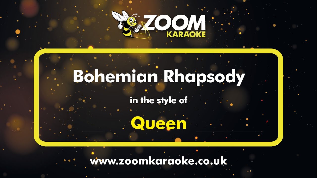 Queen - Bohemian Rhapsody (Karaoke Version) with Lyrics On Screen