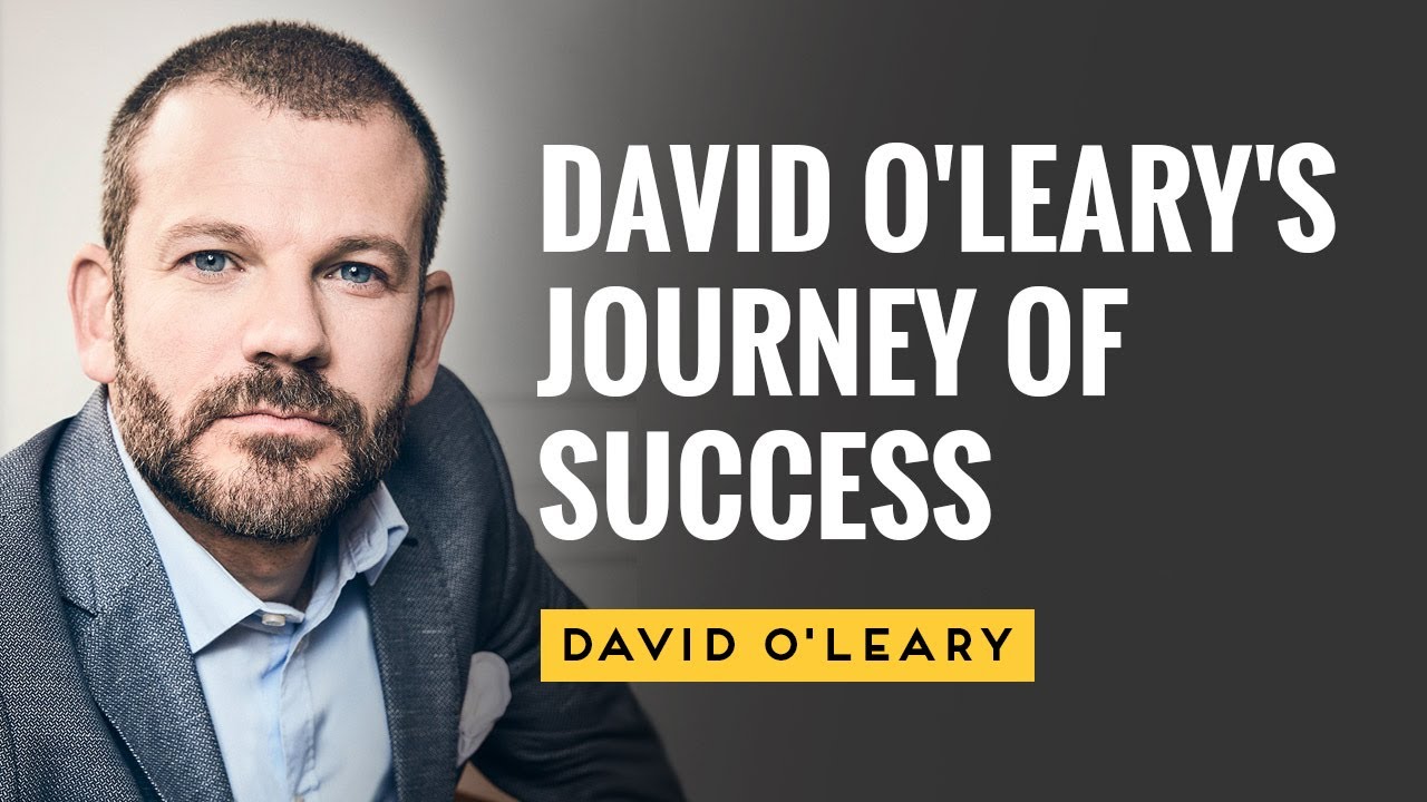 David O'Leary's Journey of Success