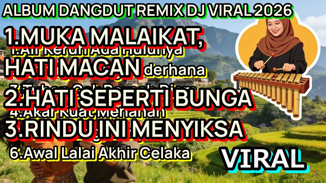 HATI SEPERTI BUNGA || ALBUM DANGDUT REMIX DJ VIRAL 2026 VOL 3 @MusicAi 8888