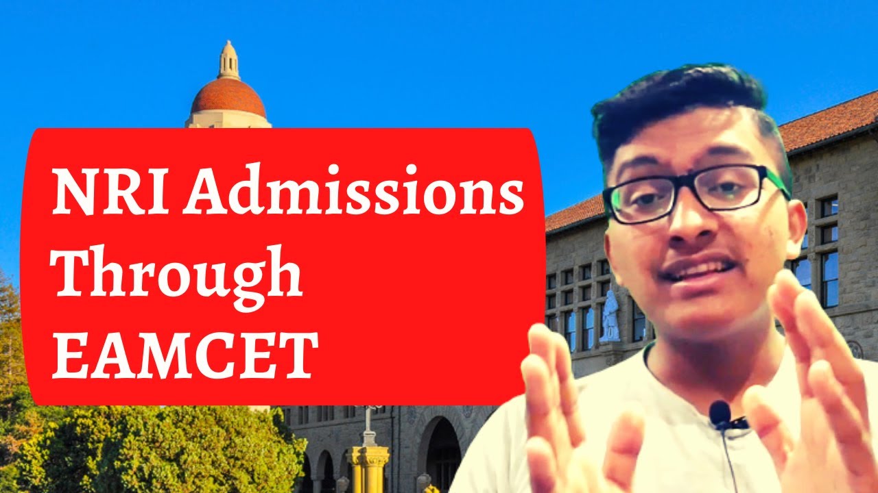 NRI Admissions Through AP EAMCET, Courses, NRI Quota, Fee Structure