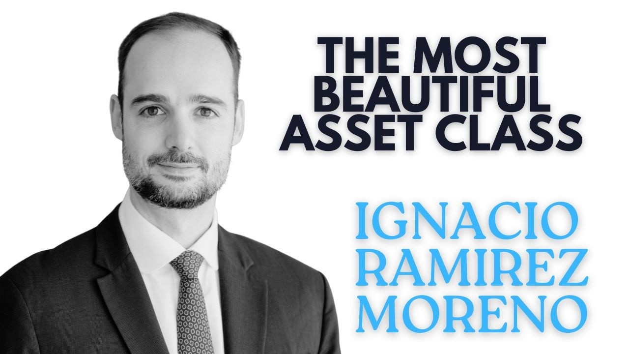 Two Podcasters, Two Asset Classes, One Philosophy: A Conversation with Ignacio Ramirez Moreno